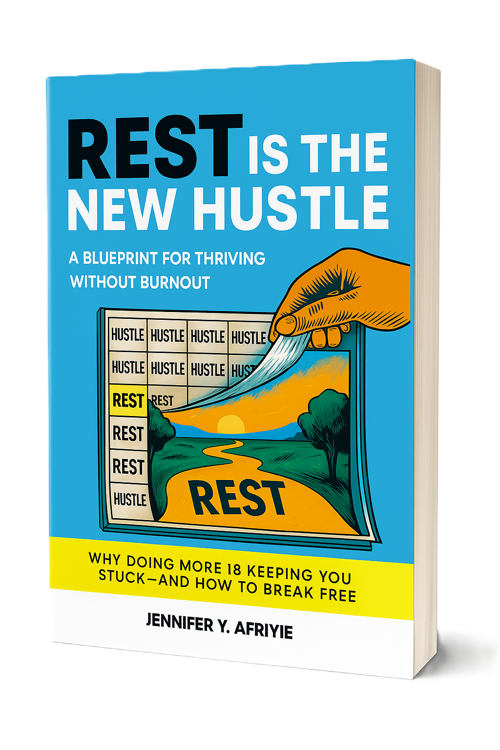 Rest is the New Hustle